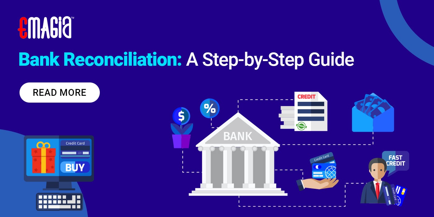 What is a Bank Reconciliation Definition: A Step-by-Step Guide | Emagia