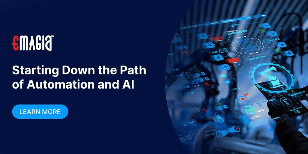 Starting Down the Path of Automation and AI