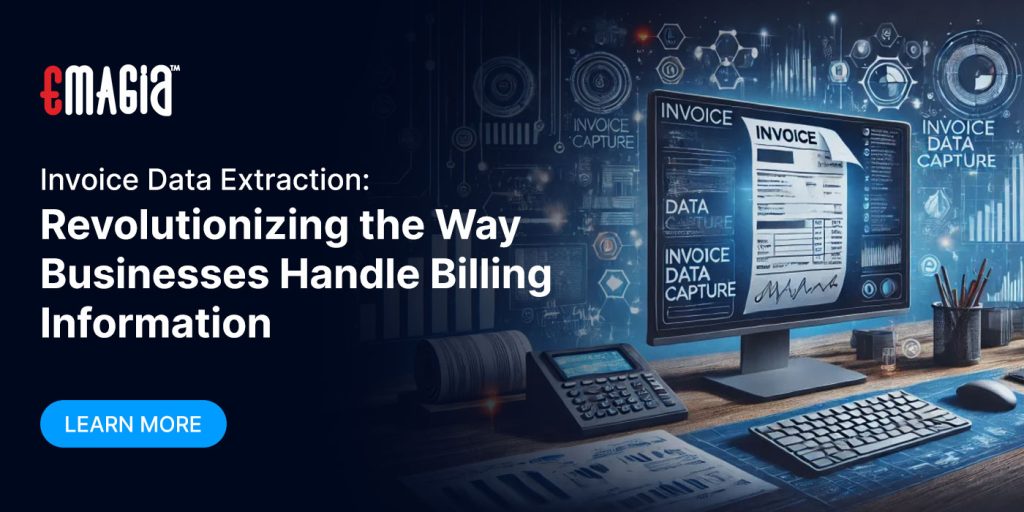 Invoice Data Extraction: Revolutionizing the Way Businesses Handle Billing Information