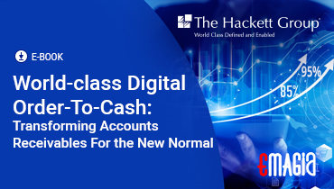 World-class Digital Order-To-Cash: Transforming Accounts Receivables For the New Normal