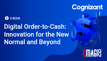 Digital Order-to-Cash: Innovation for the New Normal and Beyond