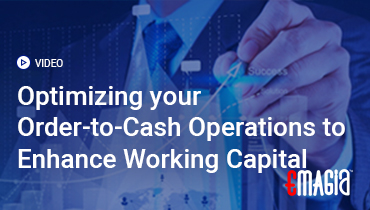 Optimizing your Order-to-Cash Operations to Enhance Working Capital