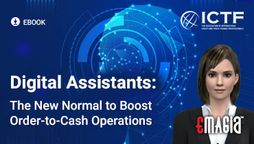 Digital Assistants: The New Normal to Boost Order-to-Cash Operations