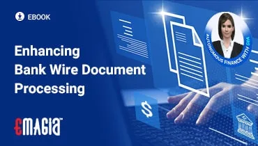 Enhancing Bank Wire Document Processing