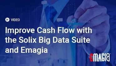 Improve Cash Flow with the Solix Big Data Suite and Emagia