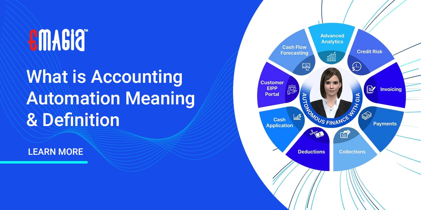 what-is-accounting-automation-meaning-definition-emagia-glossary