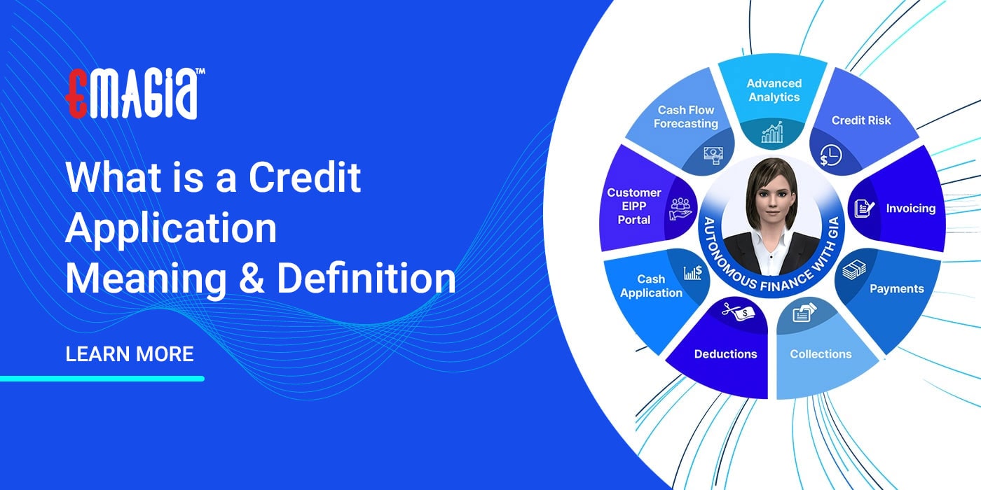 What is a Credit Application Meaning & Definition | Emagia