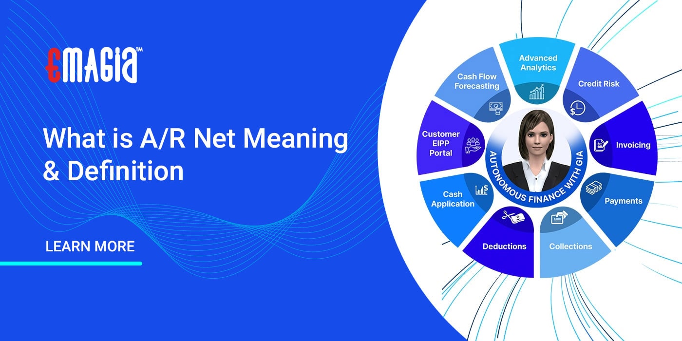 What is A/R Net Meaning & Definition | Emagia