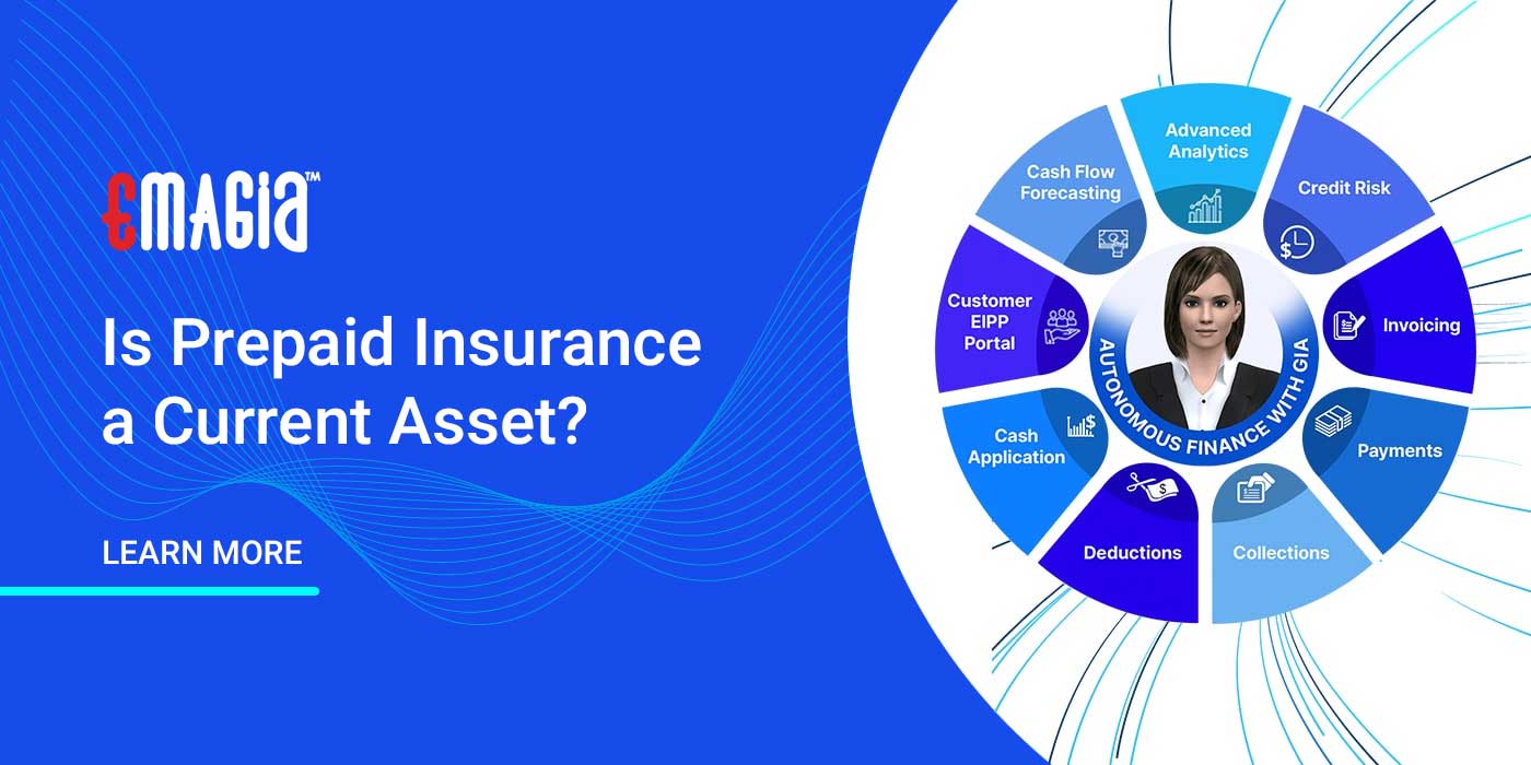 Is Prepaid Insurance a Current Asset?