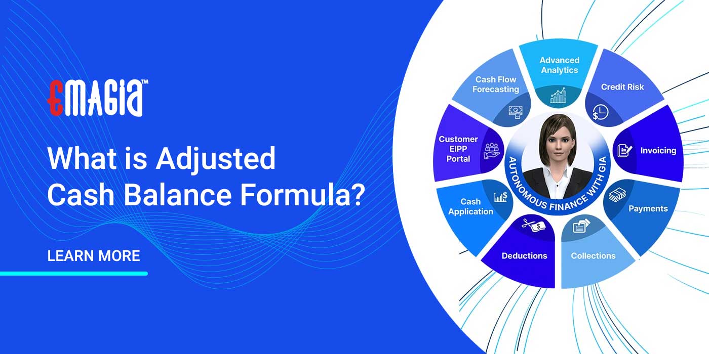 What is Adjusted Cash Balance Formula