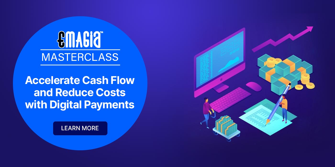 Accelerate Cash Flow and Reduce Costs with Digital Payments